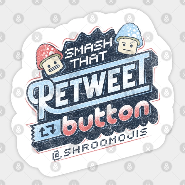 Shroomojis – Smash That Retweet Button Sticker by Shroomojis